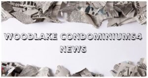 woodlake condominiums news